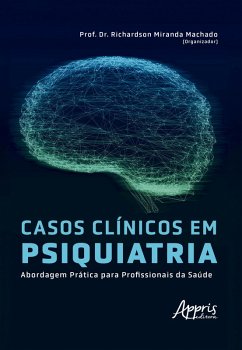 Cover Casos Clínicos em Psiquiatria: Abordagem Prática para Profissionais da Saúde (eBook, ePUB)