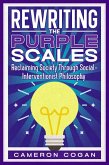 Rewriting The Purple Scales (Political Theory) (eBook, ePUB)