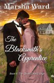 The Blacksmith's Apprentice (The Owen Family Saga, #6) (eBook, ePUB) The Blacksmith's Apprentice (The Owen Family Saga, #6) (eBook, ePUB)