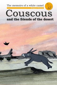 Couscous and the Friends of the Desert (eBook, ePUB) - Paturzo, Brigitte