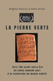 La Pierre Verte (eBook, ePUB) La Pierre Verte (eBook, ePUB)