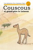 Couscous et Grand-Père le Laineux (eBook, ePUB) Couscous et Grand-Père le Laineux (eBook, ePUB)