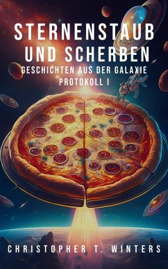 Cover Sternenstaub und Scherben: Geschichten aus der Galaxie (eBook, ePUB)