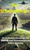 Der Schattenkrieger (eBook, ePUB)