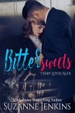 Bittersweets Terry Loves Alex: Steamy Romance Series (eBook, ePUB)