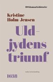 Uldjydens triumf (eBook, ePUB)