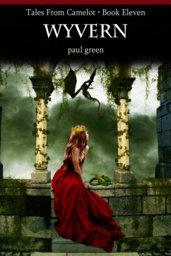 Cover Tales from Camelot Series 11: Wyvern (eBook, ePUB)