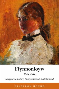 Ffynnonloyw (eBook, ePUB) - Owen gynt, Elizabeth Mary Jones