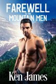 Farewell To The Mountain Men (eBook, ePUB) Farewell To The Mountain Men (eBook, ePUB)
