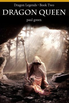 Cover Dragon Legends 2: Dragon Queen (eBook, ePUB)