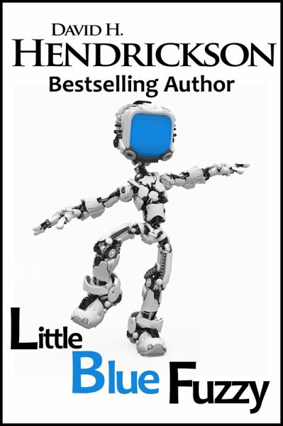 Little Blue Fuzzy (eBook, ePUB)