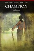 Tales From Camelot Series 3: Champion (eBook, ePUB)