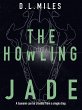 The Howling Jade (The Monarchy, #2)... - Bild 1