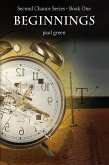 Second Chance Series 1: Beginnings (eBook, ePUB) Second Chance Series 1: Beginnings (eBook, ePUB)