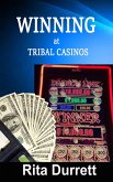 Winning at Trible Casinos (eBook, ePUB) Winning at Trible Casinos (eBook, ePUB)