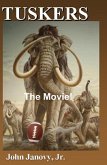 Tuskers - the Movie (eBook, ePUB)