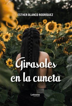 Cover Girasoles en la cuneta (eBook, ePUB)