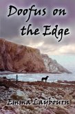 Doofus on the Edge (eBook, ePUB)