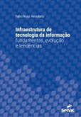 Infraestrutura de tecnologia da informação (eBook, ePUB) Infraestrutura de tecnologia da informação (eBook, ePUB)