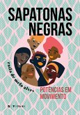 Sapatonas negras: (eBook, ePUB)