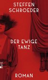 Der ewige Tanz   (Mängelexemplar) Der ewige Tanz   (Mängelexemplar)