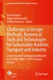 Challenges in Design Methods, Numerical Tools and Technologies for Sustainable Aviation, Transport and Industry Challenges in Design Methods, Numerical Tools and Technologies for Sustainable Aviation, Transport and Industry