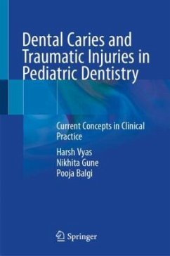 Cover Dental Caries and Traumatic Injuries in Pediatric Dentistry