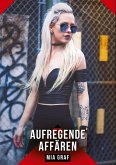 Aufregende Affären Aufregende Affären