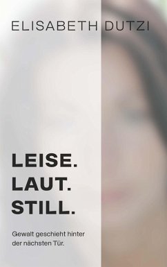Cover LEISE. LAUT. STILL.