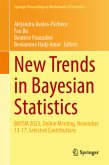 New Trends in Bayesian Statistics New Trends in Bayesian Statistics