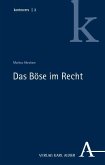 Das Böse im Recht Das Böse im Recht