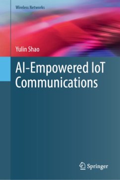 AI-Empowered IoT Communications - Shao, Yulin