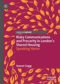 Risky Communications and Precarity in London's Shared Housing Risky Communications and Precarity in London's Shared Housing