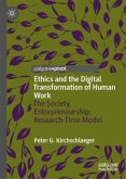 Ethics and the Digital Transformation of Human Work Ethics and the Digital Transformation of Human Work