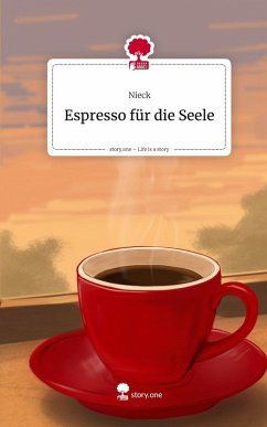 Cover Espresso für die Seele. Life is a Story - story.one