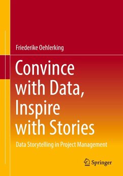 Cover Convince with Data, Inspire with Stories