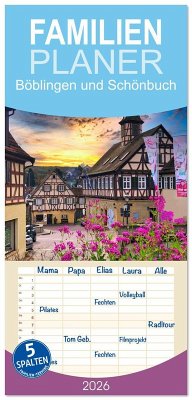 Familienplaner 2026 - Böblingen und Schönbuch mit 5 Spalten (Wandkalender, 21 x 45 cm) CALVENDO Familienplaner 2026 - Böblingen und Schönbuch mit 5 Spalten (Wandkalender, 21 x 45 cm) CALVENDO