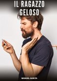 Il Ragazzo Geloso