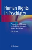 Human Rights in Psychiatry Human Rights in Psychiatry