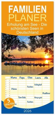 Familienplaner 2026 - Erholung am See - Die schönsten Seen in Deutschland mit 5 Spalten (Wandkalender, 21 x 45 cm) CALVENDO