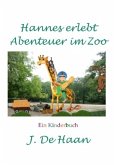 Hannes erlebt Abenteuer im Zoo