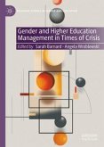 Gender and Higher Education Management in Times of Crisis Gender and Higher Education Management in Times of Crisis