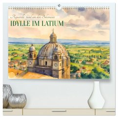 Cover Idylle im Latium (hochwertiger Premium Wandkalender 2026 DIN A2 quer), Kunstdruck in Hochglanz