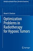 Optimization Problems in Radiotherapy for Hypoxic Tumors