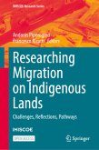 Researching Migration on Indigenous Lands Researching Migration on Indigenous Lands