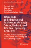 Proceedings of the International Conference on Computer Science, Electronics and Industrial Engineering (CSEI 2024) Proceedings of the International Conference on Computer Science, Electronics and Industrial Engineering (CSEI 2024)