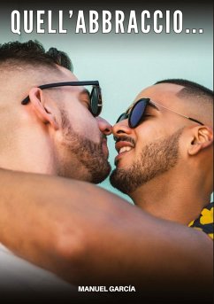 Quell'abbraccio... - García, Manuel