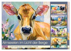 Almseelen im Licht der Berge. Charmante Kühe in kunstvoller Öloptik (Tischkalender 2026 DIN A5 quer), CALVENDO Monatskalender Almseelen im Licht der Berge. Charmante Kühe in kunstvoller Öloptik (Tischkalender 2026 DIN A5 quer), CALVENDO Monatskalender