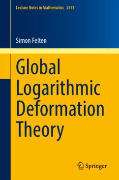 Global Logarithmic Deformation Theory - Felten, Simon