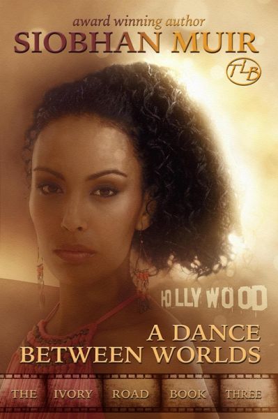 The Ivory Road: A Dance Between Worlds (eBook, ePUB)